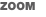 ZOOM